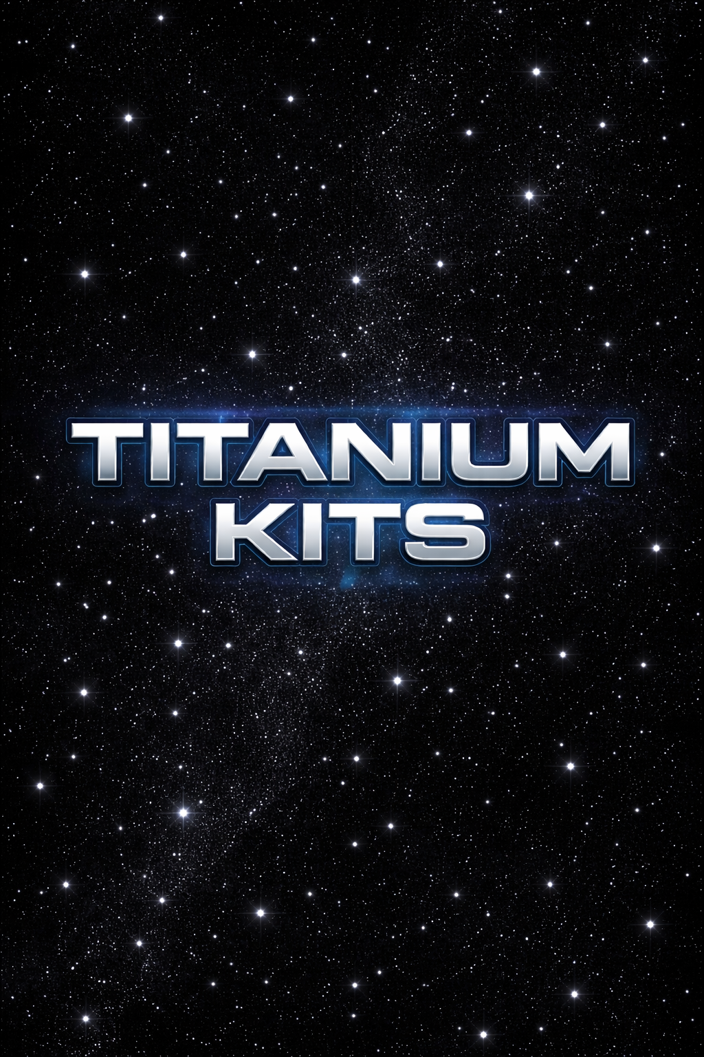 Titanium Kits
